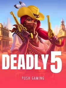 Deadly 5 – Push Gaming